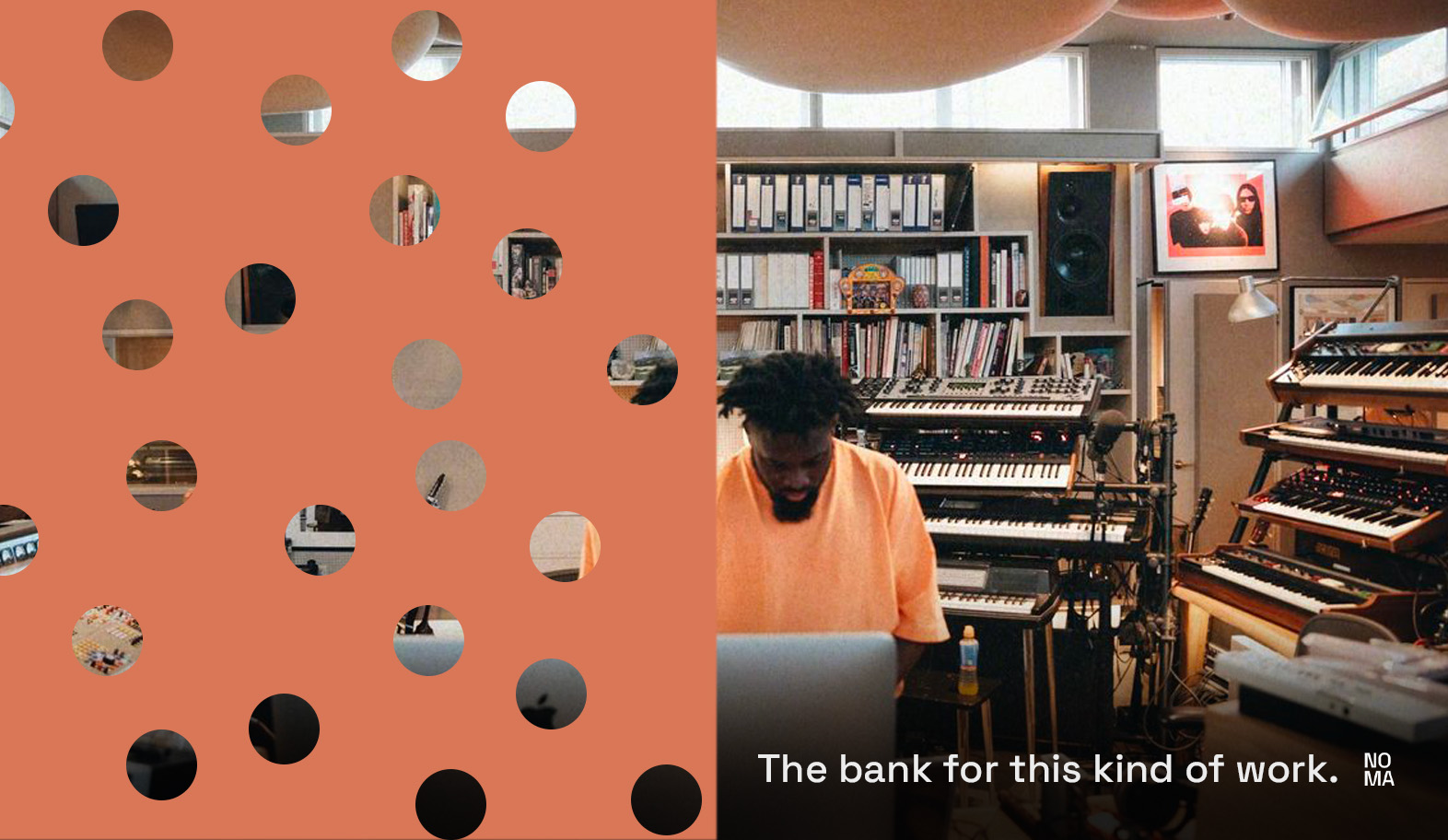 NOMA, the bank for this kind of work